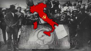 Italian Communist Song  quotBandiera Rossaquot [upl. by Dougherty]