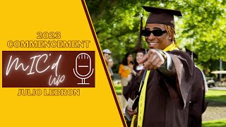 Micd Up 🎙  Julio Lebron  Rowan University Commencement [upl. by Atteugram]