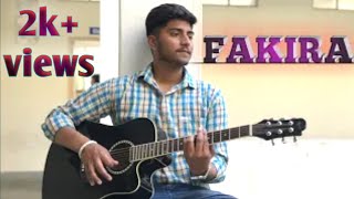 Fakira Full Song Guitar Cover By Rahul Verma [upl. by Sathrum]