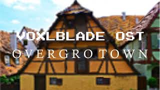 VoxlBlade OST  Overgro Town [upl. by Adelaide138]