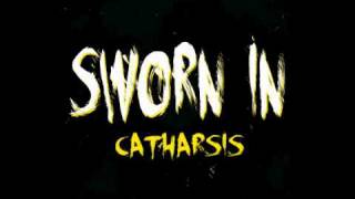 Sworn In  Catharsis Free EP Download [upl. by Benco]