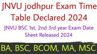 JNVU Exam time table 2024  JNVU BSC exam time table 2024  JNVU BA exam time table 2024 JNVU Exam [upl. by Krug]