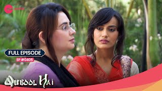 Dilshad की पुरानी यादें हुई ताज़ा घर को देखकर  Qubool Hai  Full Ep 405  Popular Show  Zee Anmol [upl. by Ozne]