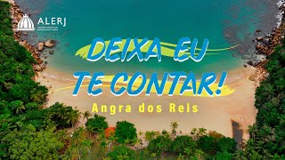 Angra dos Reis  Deixa Eu Te Contar [upl. by Eirrehs]