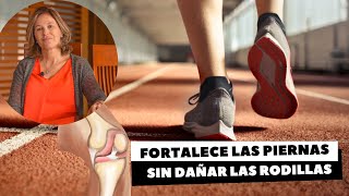 FORTALECE LAS PIERNAS SIN DAÑAR LAS RODILLAS [upl. by Luther818]