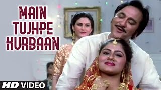 Main Tujhpe Kurbaan Full HD Song  Kurbaan  Sunil Dutt [upl. by Alaunnoif]