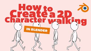 How to Create a 2D Character Walking  Blender Grease Pencil Tutorial [upl. by Anhoj630]