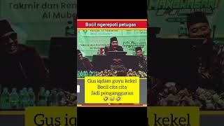 Gus iqdamCitaquotBocil pengangguran fypシ゚viral trending youtubeshorts subcribe [upl. by Attah479]