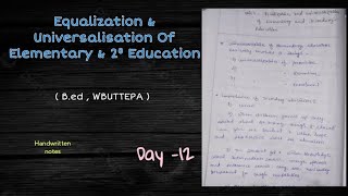 Equalization amp Universalisation of Elementary amp Secondary Education  What i ReadDay 12 WBUTTEPA [upl. by Columba172]