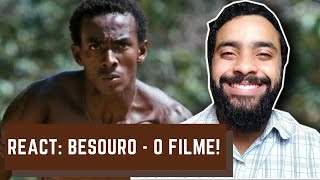 REACT 4 BESOURO  O FILME muito importante [upl. by Hornstein]