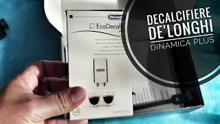 Decalcifiere DeLonghi Dinamica plus [upl. by Arrik]