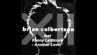 Brian Culbertson feat Kenny Lattimore  Another Love Remix Dj Amine2013 [upl. by Jer]