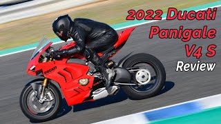 2022 Ducati Panigale V4S Review  First Ride [upl. by Mlohsihc]