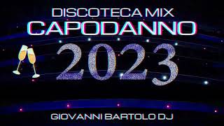 DISCOTECA MIX CAPODANNO 2023  Remix Tormentoni House Commerciale  Giovanni Bartolo DJ 🎧 [upl. by Zinn]