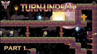 TURN UNDEAD  Part 1  Levels 19  ALL CROSSES  Gameplay  Retro Flash Games [upl. by Sofko]