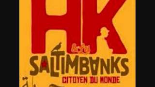 HK amp les saltimbanks  Ta récompense [upl. by Lamek]