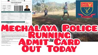 Meghalaya Police Running Physical Efficiency Test Admit Card out Today [upl. by Gerardo297]