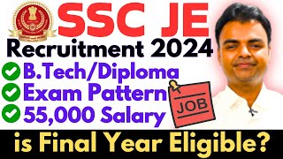 SSC JE Notification 2024 BTech Diploma Govt Jobs Latest Govt Job Vacancy Recruitment 2024 [upl. by Ernesto30]