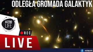 Merkury supernowa i gromada galaktyk 2 MILIARDY lat świetlnych od Ziemi  AstroLife na LIVE 116 [upl. by Thebault102]