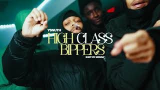 Ysn Uth  High Class Bippers [upl. by Season]