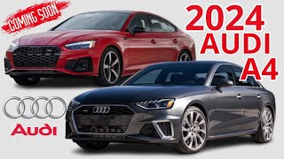 2024 Audi A4 Redesign Review Interior Engine Specs Release Date amp Price  What to Expect [upl. by Maitund]