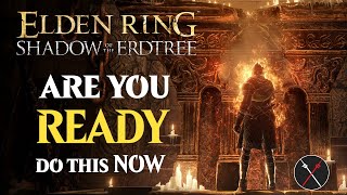 Elden Ring Shadow of the Erdtree  Are You Prepared DLC CHECKLIST [upl. by Yelrihs]