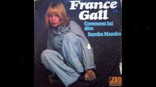 France Gall  Comment lui dire 1976 [upl. by Lotti931]