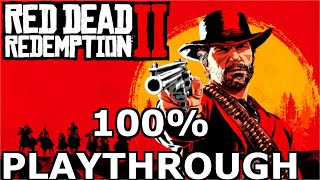 100 Playthrough  Part 3  Red Dead Redemption 2 [upl. by Rosenberg988]