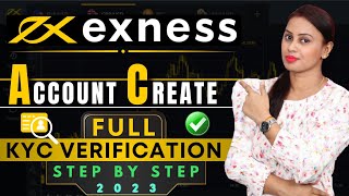 Exness Account Create amp Full Verification Process Step By Step 2023  Best Forex Account Opening [upl. by Rednijar]