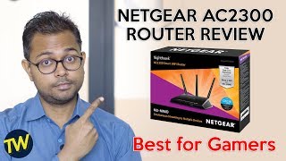 Netgear AC2300 Nighthawk R7000P Router Unboxing Review in Hindi  Best Netgear Router for Gamers [upl. by Tnelc]