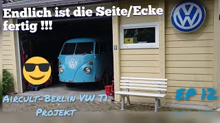 VW T1 Projekt  Endlich die Arbeiten an der Seite beendet  kleine Blechreparaturen EP12 [upl. by Ker]