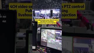 PTZ control 4CH video mixer PTZ cameras live stream amp broadcast bar plubs large screen projection [upl. by Izy388]