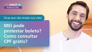 MEI pode protestar boleto Quer saber se o seu nome está sujo Descubra na CenprotSP Facilita [upl. by Weeks]