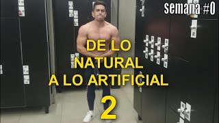 DE LO NATURAL A LO ARTIFICIAL VOL 2 EPISODIO 0 [upl. by Jovita]