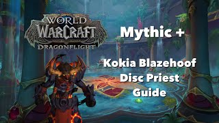 Kokia Blazehoof Disc Priest Boss Guide Ruby Life Pools [upl. by Amoreta131]