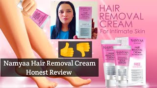 Namyaa Hair Removal Cream Honest Review  Namyaa  Review In Hindi [upl. by Nahta]