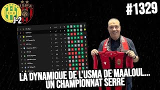 1329 JSK  USMA J2 ANALYSE DE LA DYNAMIQUE DE LUSMA DE MAALOUL 433 OU 4231 LIGUE 1 [upl. by Bethel598]