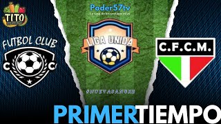 Fc Cerrito colorado vs Maestranza Castillo  Primer Tiempo [upl. by Selle]