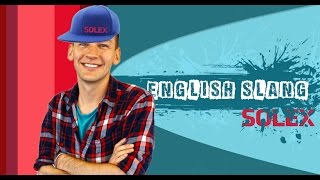 English Slang amp Colloquialisms Sound more natural  English Language Speaking American Slang [upl. by Ainatnas571]