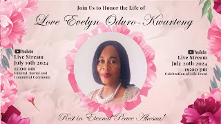 Love Evelyn Oduro Kwarteng  Celebration Of Life Friday [upl. by Drazze]