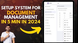 Set Up Your Document Management System in Just 5 Minutes 2024 Guide DMS [upl. by Notlrahc]