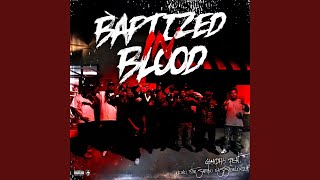 Baptized In Blood feat Nono BtmSambo amp EastsideLocz [upl. by Leta]