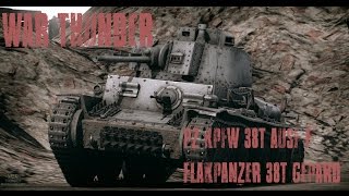 惑星war thunderの傭兵稼業 その15 【Pz Kpfw 38t Ausf FFlakpanzer 38t Gepard】 [upl. by Gathard]