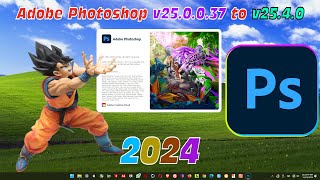 CARA UPGRADE ADOBE PHOTOSHOP 2024 v25 0 0 37 to v25 4 0 [upl. by Rahm]