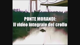 Ponte Morandi il video integrale del crollo [upl. by Ahseele]