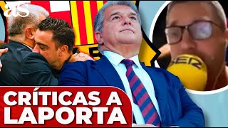 LAPORTA brutal CRÍTICA tras las PALABRAS de XAVI  FC BARCELONA [upl. by Dahij364]