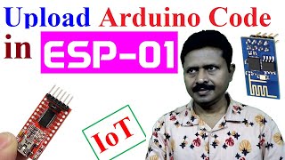 Project How to upload program code in ESP01 using USB to TTL converter FT232RL [upl. by Liu306]