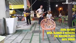 Diari Hatimu  Cover By Apex Tajudin amp Buskers [upl. by Llertnod]