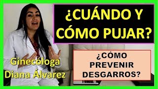 ✅¿CÓMO PUJAR BIEN ¿CUÁNDO PUJAR POR GINECOLOGA DIANA ALVAREZ [upl. by Ober241]