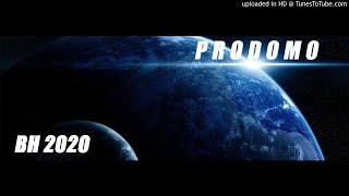 Prodomo BH2020 [upl. by Gelasius59]